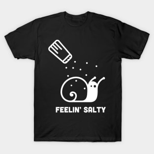 Feelin Salty - Cute Snail Design T-Shirt